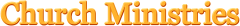 Church Ministries