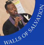 WALLS OF SALVATION
