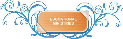 EDUCATIONAL  MINISTRIES