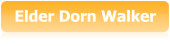 Elder Dorn Walker